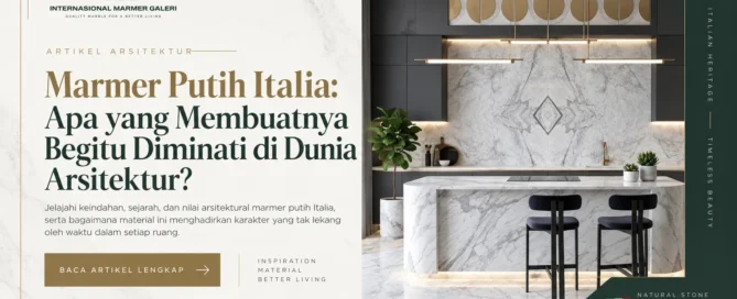 Interior modern dengan marmer putih sebagai elemen utama arsitektur