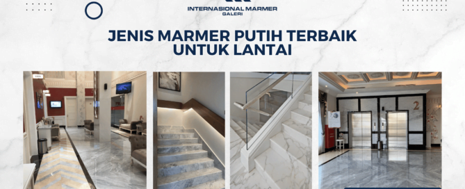 Jenis Marmer Putih Terbaik untuk Lantai_Marmer Putih Italy_Marmer Putih Italia_IMG12e6