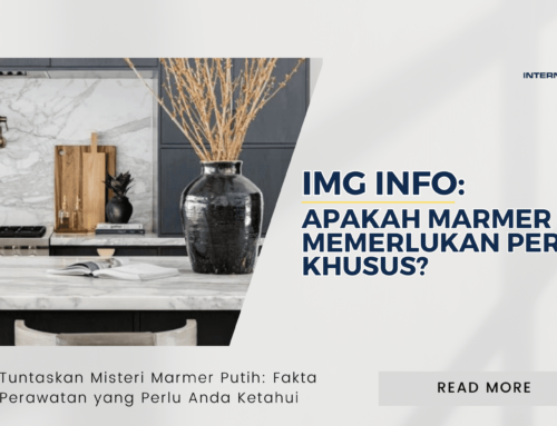 Apakah Marmer Putih Memerlukan Perawatan Khusus?