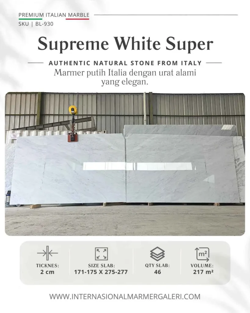 Marmer Putih Supreme White Super BL-930 untuk lantai, meja makan, kitchen island, dan feature wall interior White Carrara Italia