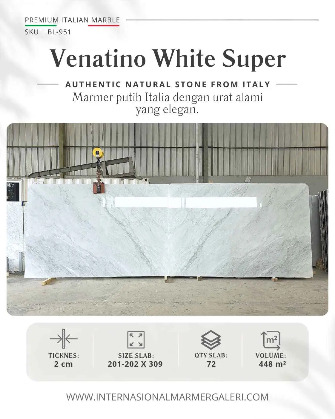 Marmer White Carrara Venatino White Super BL-951 dari Italia dengan urat alami dan slab 309 cm. Cocok untuk lantai, feature wall, dan kitchen island.